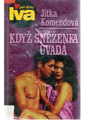 Když sněženka uvadá (Jitka Komendová) (česky)