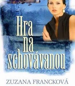 Hra na schovávanou (Zuzana Francková) (česky)