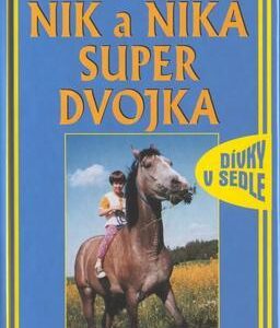 Nik a Nika Super dvojka (Věra Řeháčková) (česky)