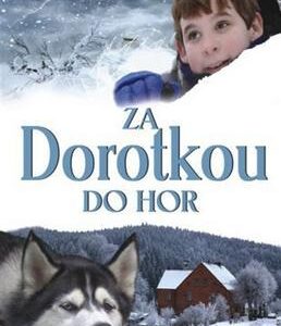 Za Dorotkou do hor (Věra Řeháčková) (česky)