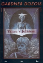 Tanec s Ježíšem (Gardner Dozois) (česky)