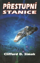Přestupní stanice (Simak Clifford D.) (česky)