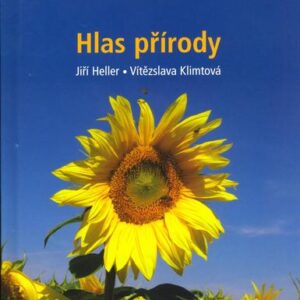 Hlas přírody (Jiří Heller,Vítězslava Klimtová) (česky)