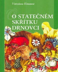 O statečném skřítku Drnovci (Vítězslava Klimtová) (česky)