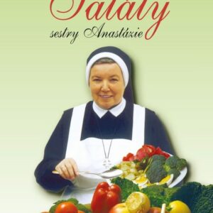 Saláty sestry Anastázie (Anastázia Pustelniková) (česky)