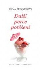 Další porce potěšení (Hana Pinknerová) (česky)