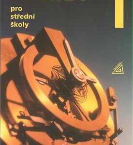 Fyzika pro střední školy I (Oldřich Lepil) (česky)