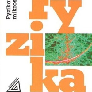 Fyzika pro gymnázia - Fyzika mikrosvěta (Ivan Štoll) (česky)