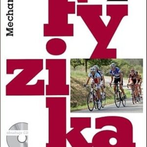 Fyzika pro gymnázia -- Mechanika (Emanuel Svoboda) (česky)