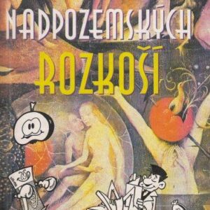 Zahrada nadpozemských rozkoší (Robert Rankin) (česky)