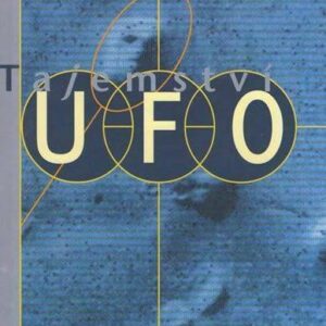 Tajemství UFO (Holeňa Jan) (česky)