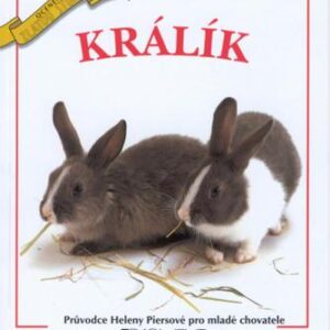 Bydlí s námi králík (Helen Piers) (česky)