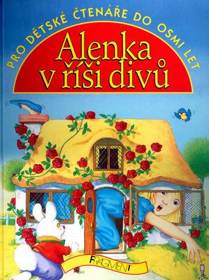 Alenka v říši divů (Lewis Carroll) (česky)