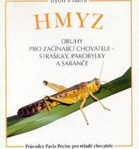 Bydlí s námi-Hmyz (Pavel Pecina) (česky)