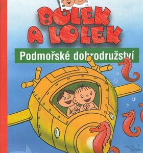 Bolek a Lolek Podmořské dobrodružství (Ludwik Cichy) (česky)