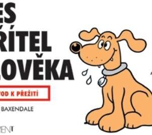 Pes přítel člověka (Martin Baxendale) (česky)