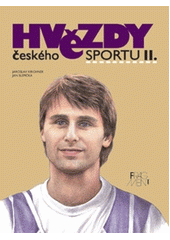 Hvězdy českého sportu II (Jaroslav Kirchner,Jan Slepička) (česky)