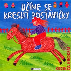 Učíme se kreslit postavičky (Amanda Barlowová) (česky)