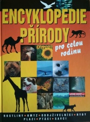 Encyklopedie přírody pro celou rodinu (Lionel Bender,Linda Gamlin) (česky)