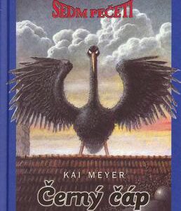 Černý čáp (Kai Meyer) (česky)