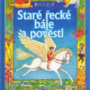 Staré řecké báje a pověsti (Linda Edwardsová) (česky)