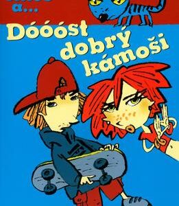Alice a... Dóóóst dobrý kámoši (Karen McCombieová) (česky)