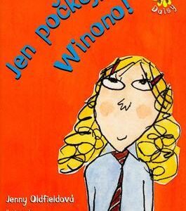 Jen počkej, Winono! (Lauren Child) (česky)