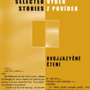 Výběr z povídek - Selected Stories - Jerome Klapka Jerome, Veronika Volhejnová (Jerome Klapka Jerome) (česky)