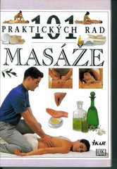 101 rad Masáže (Nitya Lacroix) (česky)
