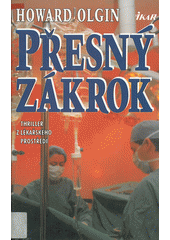 Přesný zákrok (Howard Olgin) (česky)