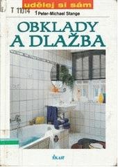Obklady a dlažba (Peter Stange) (česky)