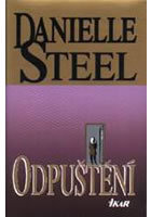 Odpuštění (Danielle Steel) (česky)