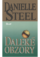 Daleké obzory (Danielle Steel) (česky)