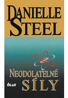 Neodolatelné síly (Danielle Steel) (česky)