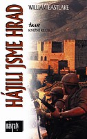 Hájili jsme hrad (Eastlake William) (česky)