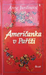 Američanka v Paříži (Anne Jurdin) (česky)