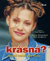 Chceš být krásná? (Antonie Marquardt) (česky)