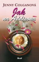 Jak na Addisona (Jenny Colgan) (česky)