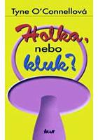Holka, nebo kluk? (Tyne O'Connell) (česky)