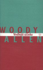 Vedlejší účinky (Woody Allen) (česky)