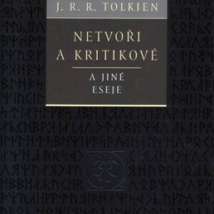 Netvoři a kritikové (Tolkien, J. R. R.) (česky)