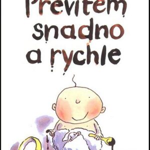 Prevítem snadno a rychle (Simon Brett) (česky)