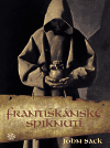Františkánské spiknutí (Sack, John) (česky)