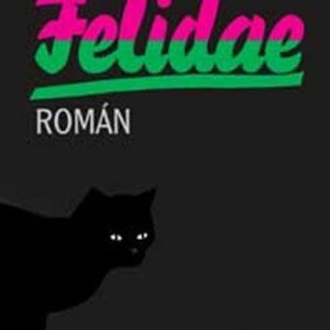 Felidae (Akif Pirincci) (česky)
