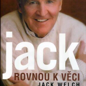 Jack - Rovnou k věci (Byrne, John) (česky)
