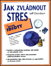 Jak zvládnout stres (Davidson, Jeff) (česky)