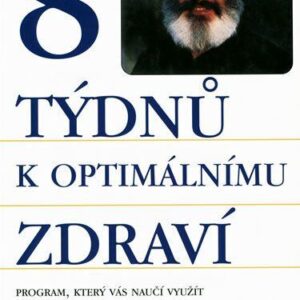 8 týdnů k optimálnímu zdraví (Andrew Weil) (česky)