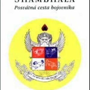 Shambhala: posvátná cesta bojovníka (Trungpa Chögyam) (česky)
