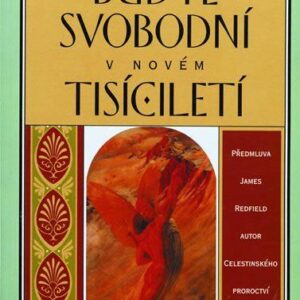 Buďte svobodní v novém tisíciletí (Albert Clayton Gaulden) (česky)