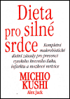Dieta pro silné srdce (Jack, Alex) (česky)